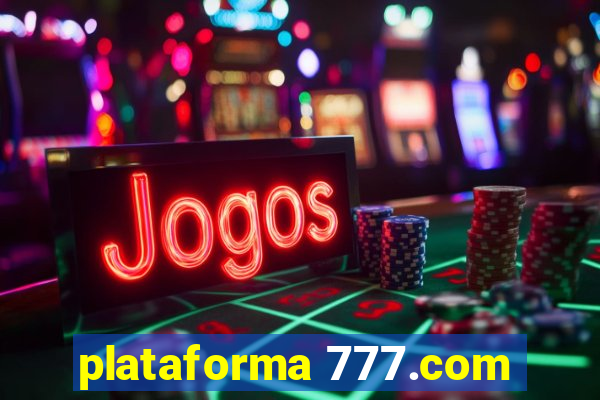 plataforma 777.com